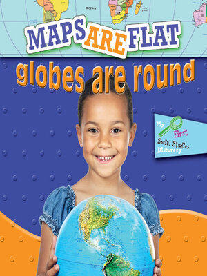 cover image of Maps Are Flat, Globes Are Round